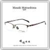 【睛悦眼鏡】藝術美學 恆古雋永 Masaki Matsushima 松島正樹眼鏡 MFT LUOU 02 64625