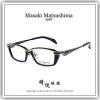 【睛悦眼鏡】藝術美學 恆古雋永 Masaki Matsushima 松島正樹眼鏡 MF OPLX 02 84415