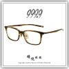 【睛悦眼鏡】追求完美 永不停歇 日本神級眼鏡品牌 999.9 眼鏡 NP XEO 913 94300